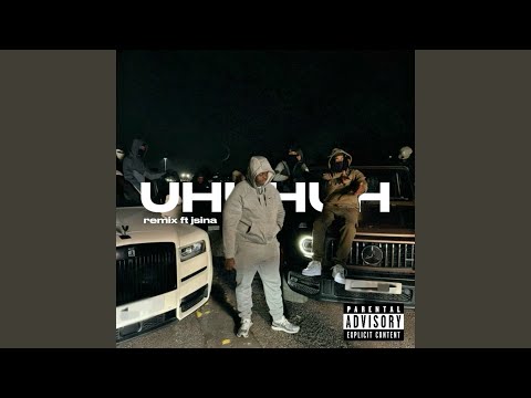 Uhuhuh (Remix)