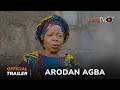 Arodan Agba Yoruba Movie 2024 | Official Trailer | Now Showing On ApataTV+