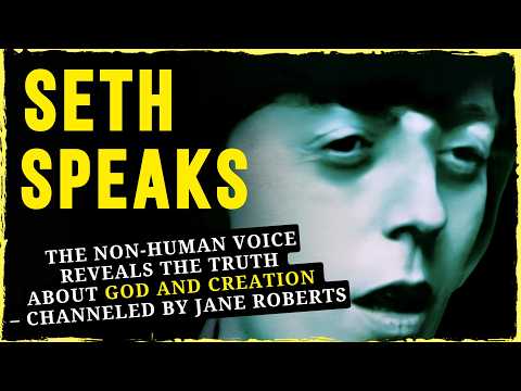 賽斯揭露！關於上帝、靈魂、意識、時間與現實，沒人告訴你的真相！— 珍·羅勃茲 (Seth EXPOSES What No One Told You About God, the Soul, Consciousness, Time & Reality – Jane Roberts)