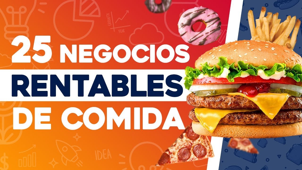 🍟 25 Negocios Rentables de Comida 🍔 Negocios de Comida Rentables