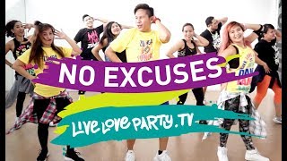 No Excuses by Meghan Trainor | Live Love Party | Dance Fitness | Zumba