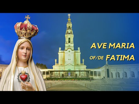 Ave Maria of Fatima [Portuguese] - Heralds of the Gospel