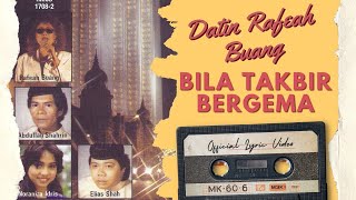 Download lagu Datin Rafeah Buang - Bila Takbir Bergema mp3