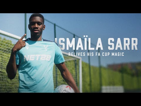 "I see the fans, I say WOW" 🇸🇳 Ismaïla Sarr Relives His FA Cup Magic 🏆