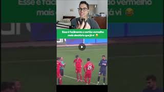 ESSE CARTÃO VERMELHO FOI O MAIS ALEATÓRIO QUE JÁ VI (REACT) #shorts #futebol #cartãovermelho