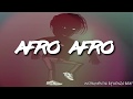 ϟ AFRO 💕 AFRO ϟ Instrumental Type MHD ✘ NAZA ✘ KEBLACK ✘ 4KEUS 2018 (PART.2) I@KenzoBeat