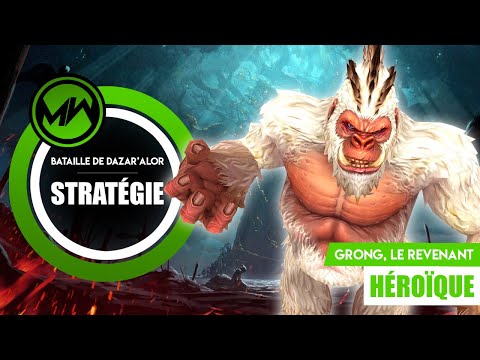 Guide Grong HM - Stratégie Bataille de Dazar'Alor / World of Warcraft BFA