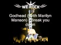 Godhead  with Marilyn Manson   Break you down