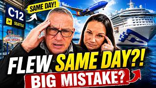 We Flew the Same Day as Our Cruise… Big Mistake?