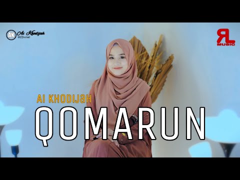 AI KHODIJAH - QOMARUN