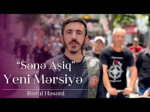 “ RƏSUL HƏSƏNİ ” | Yeni Mərsiyə 2025 | “Sənə Aşiq”       #resulheseni #mersiye #yahuseyn #trending