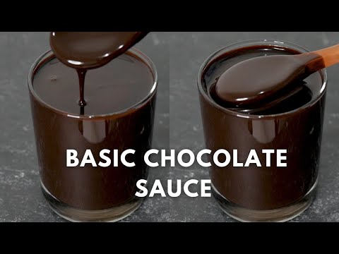 BASIC CHOCOLATE SAUCE RECIPE