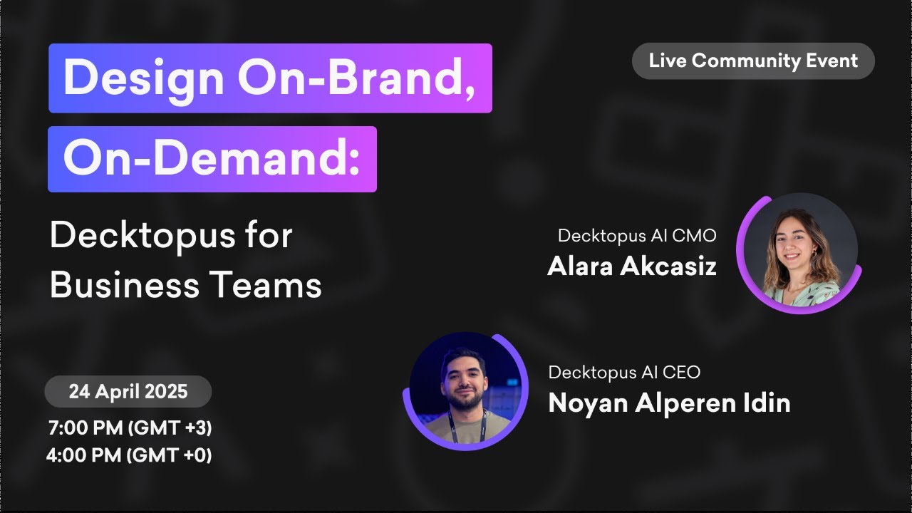 Design On-Brand, On-Demand: Decktopus for Business Teams video thumbnail