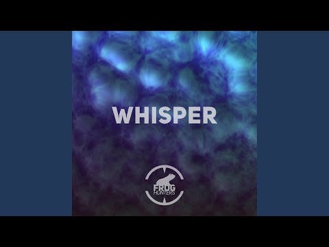 Whisper