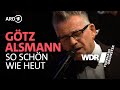 Götz Alsmann - So schön wie heut | Götz Alsmann | WDR Funkhausorchester
