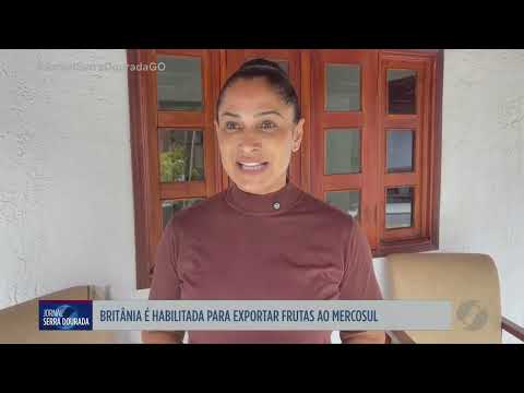 Britânia é habilitada para exportar frutas ao Mercosul
