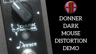 Video thumbnail for Donner - Dark Mouse Distortion Demo by Andrew's Alcove