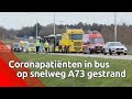 Coronapatiënten in bus op snelweg A73 gestrand