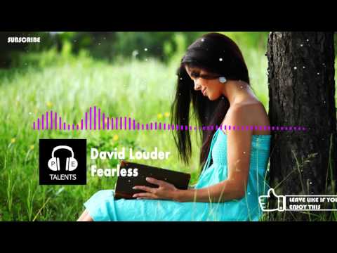 David Louder - Fearless [Progressive House]