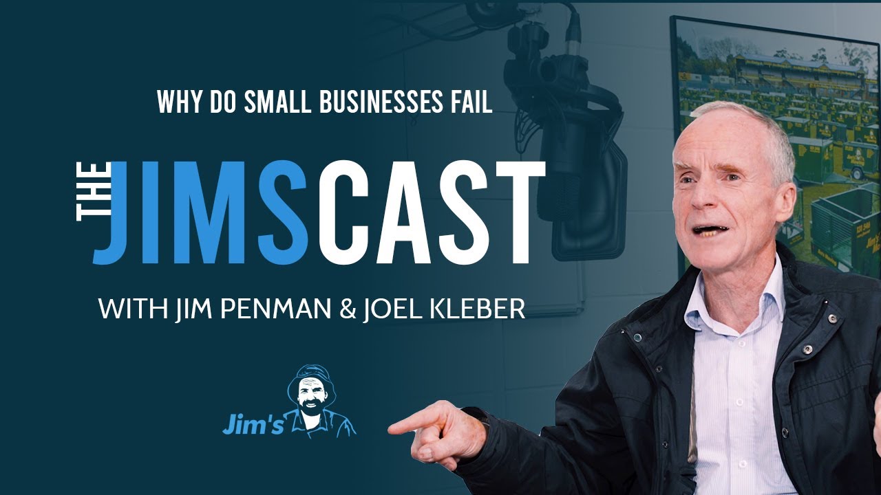 THE JIMSCAST - Why Do Small Businesses Fail?
