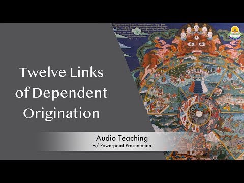 12 Links of Dependent Origination