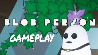 Blob Person Demo Gameplay