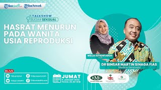 BUGAR SEKSUAL: Hasrat Menurun pada Wanita Usia Reproduksi