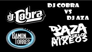 MIX PERREO 2015 | PERREO | DJ COBRA VS DJ AZA 2015 | DJ RAMÓN TORRES MIX | PARTE 1