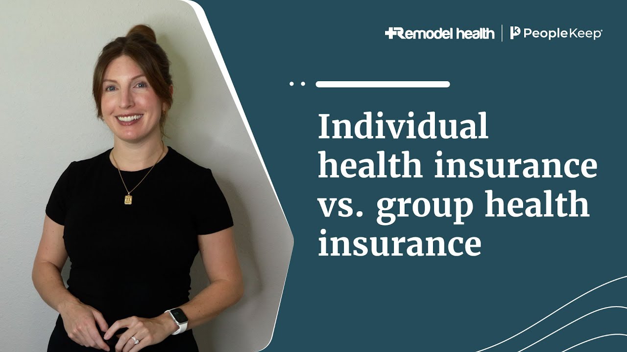 Individual health insurance vs. group health insurance