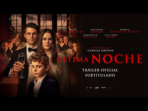 Última Noche | Tráiler oficial | Ahora disponible en Netflix