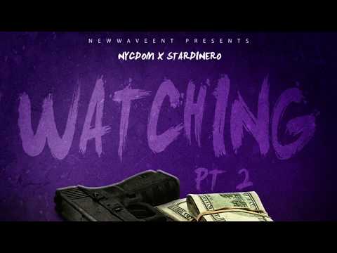 Watching, Pt. 2 (feat. Star Dinero)