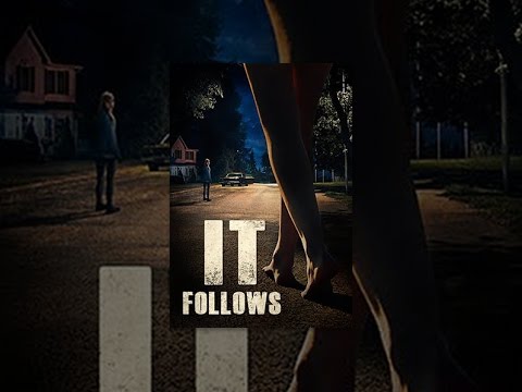 It Follows (2014)