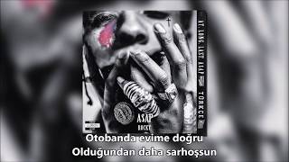 A$AP Rocky - West Side Highway (Türkçe Çeviri)