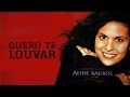 Quero Te Louvar