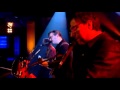 Richard Hawley - Don't Stare at the Sun (Later ...