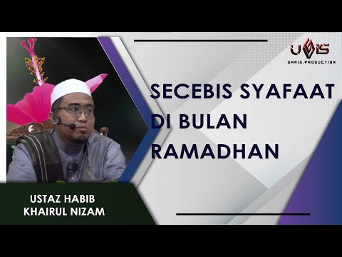 #8 Mencari Syafaat di Bulan Ramadhan