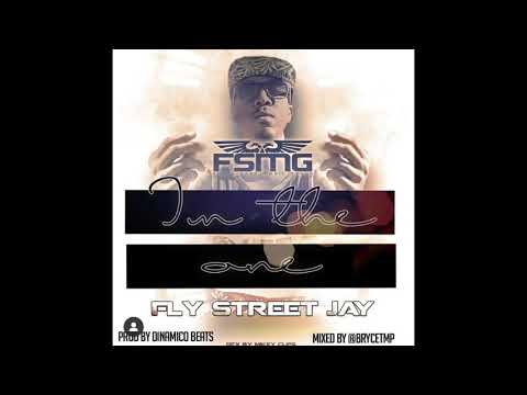 Fly Street Jay - I’m The One