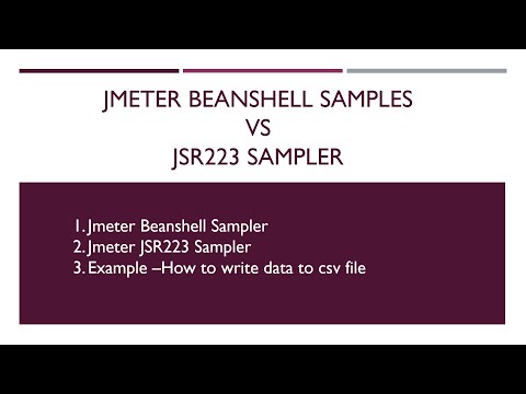 Jmeter Beanshell Vs JSR223 Sampler with Example How to write data to csv