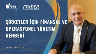 Şirketler için Finansal ve Operasyonel Yönetim Rehberi Video Serisi | 