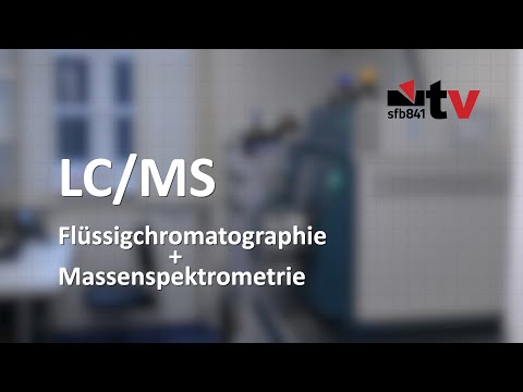 Labormethoden: Flüssigchromatographie und Massenspektrometrie (LC/MS)