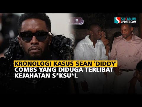 Kronologi Kasus Sean 'Diddy' Combs yang Diduga Terlibat Kejahatan S*ksu*l