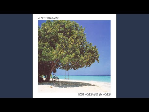Anyone With Eyes - Albert Hammond