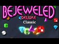 Bejeweled Deluxe Soundtrack Classic