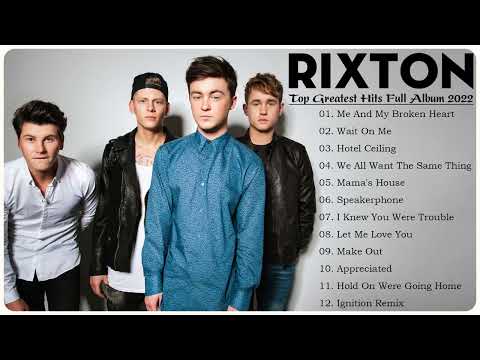 Rixton Greatest Hits Full Album NO ADS - The Best Songs of Rixton Full Album