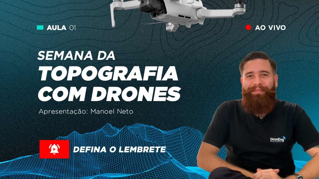 Semana da Topografia com Drones - AULA 01