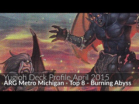 Burning Abyss - Top 8 ARG Metro Michigan Kyle Warfield - Yugioh Deck Profile April 2015