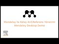 Yeni Mendeley Araçlarıyla Kolay/Hızlı Atıf ve Kaynakça Düzenleme Yeni Mendeley Araçlarıyla Kolay/Hızlı Atıf ve Kaynakça Düzenleme