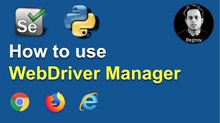 Selenium Python How To Use WebDriver Manager