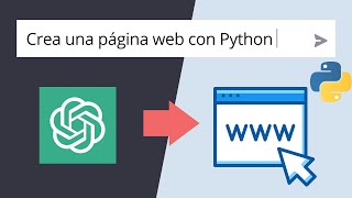 Como usar ChatGPT para Crear una Página Web con Python