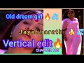 Old Dream Girl Jayabharathi Hot Vertical Edit CHAPTER 113